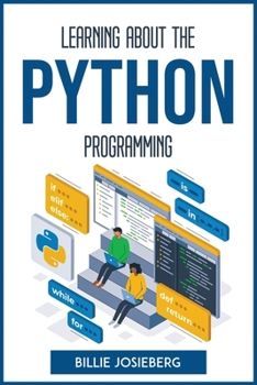 Paperback Learning about the Python Programming: With Maths Advices Book