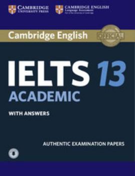 Paperback Cambridge Ielts 13 Academic Student's Book with Answers with Audio: Authentic Examination Papers Book