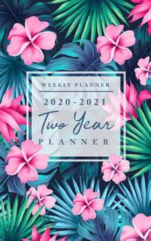 Paperback 2020-2021 Two Year Planner: Weekly Planner - 2 Year Planner Organizer - 2020-2021 Pocket Planner - Personalized Planner Book