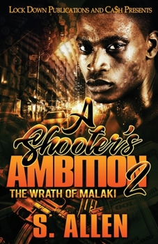Paperback A Shooter's Ambition 2: The Wrath of Malaki Book