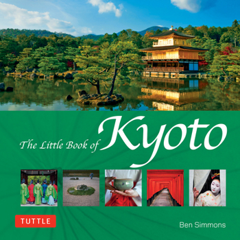 Hardcover The Little Book of Kyoto Book