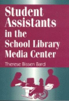 Paperback Student Assistants in the School Library Media Center Book