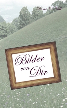 Paperback Bilder von Dir [German] Book