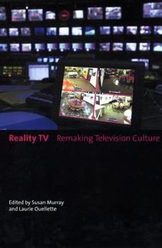 Paperback Reality TV: Remaking Television Culture Book