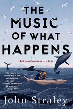 The Music of What Happens - Book #3 of the Cecil Younger