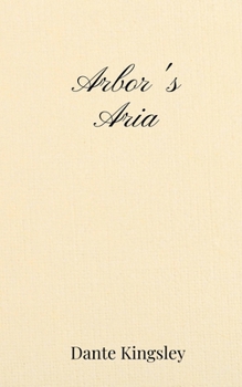 Paperback Arbor's Aria Book