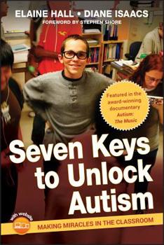 Hardcover Seven Keys to Unlock Autism [With DVD] Book