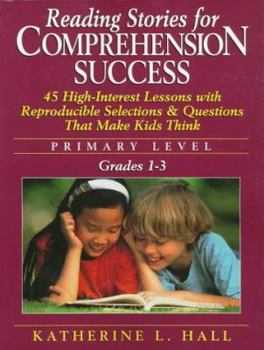 Spiral-bound Reading Stories for Comprehension Success: Primary Level, Grades 1-3 Book