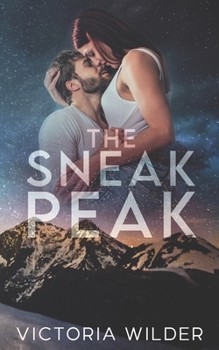 Paperback The Sneak Peak: A Single Dad, Small Town Romance Book