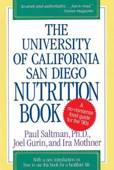 Paperback The University of California San Diego Nutrition Book