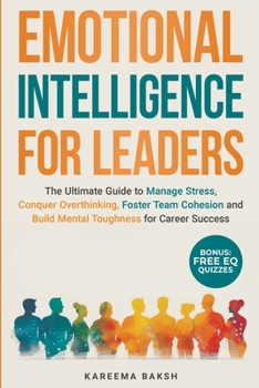 Paperback Emotional Intelligence for Leaders Book