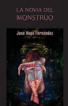 Paperback La novia del monstruo [Spanish] Book