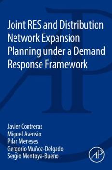 Paperback Joint Res and Distribution Network Expansion Planning Under a Demand Response Framework Book