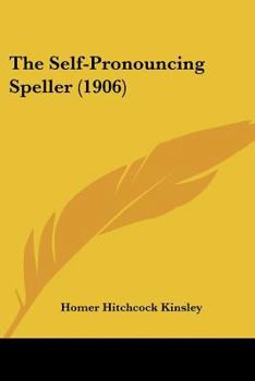 The Self-Pronouncing Speller