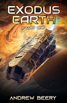 Paperback Lost Ship: A Military Sci-Fi Series Book