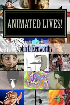 Paperback Animated Lives!: Volume One Book