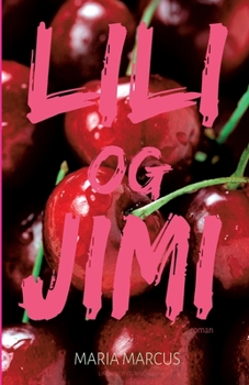 Lili-og-Jimi: K?rlighedsroman