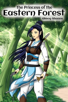 Paperback The Princess of the Eastern Forest Book