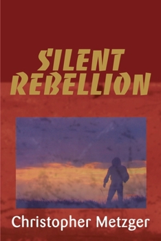 Paperback Silent Rebellion Book
