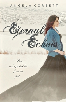 Eternal Echoes - Book #2 of the Emblem of Eternity