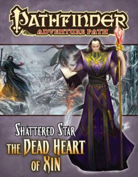 Paperback Pathfinder Adventure Path: Shattered Star Part 6 - The Dead Heart of Xin Book