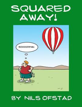 Paperback Squared Away!: By Nils Ofstad Book