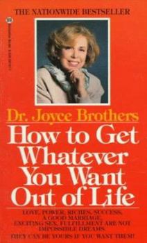 Mass Market Paperback How to Get Whatever You Want Out of Life Book