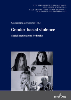 Genderbased violence: Social implications for health