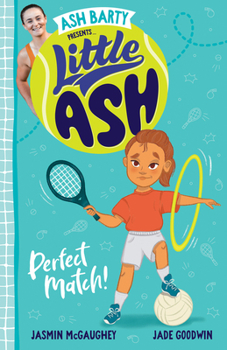 Little Ash Perfect Match! - Book #1 of the Little Ash