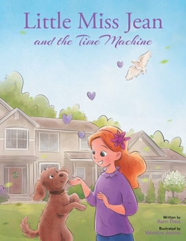 Paperback Little Miss Jean and the Time Machine Book