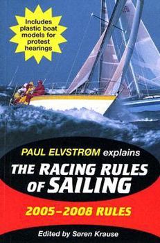 Paperback Paul Elvstrom Explains the Racing Rules of Sailing [With Plastic Boat Models] Book