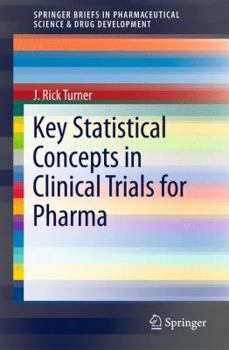 Paperback Key Statistical Concepts in Clinical Trials for Pharma Book