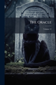 Paperback The Oracle; Volume 12 Book