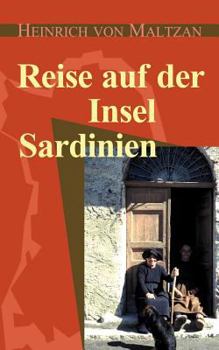 Paperback Reise auf der Insel Sardinien [German] Book