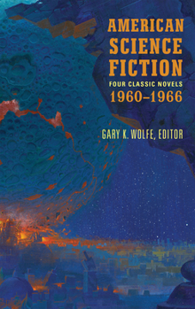 Hardcover American Science Fiction: Four Classic Novels 1960-1966 (Loa #321): The High Crusade / Way Station / Flowers for Algernon / . . . and Call Me Conrad Book