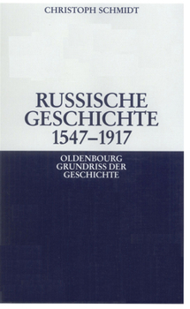 Paperback Russische Geschichte 1547-1917 [German] Book