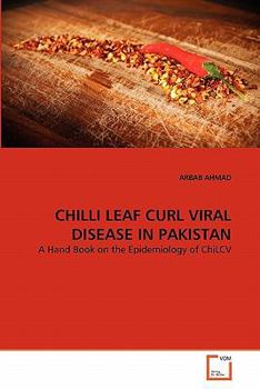 Paperback Chilli Leaf Curl Viral Disease in Pakistan Book