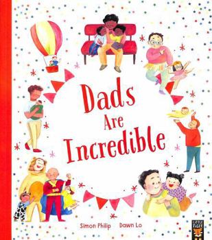 Paperback Dads Are Incredible Book