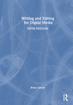 Hardcover Writing and Editing for Digital Media Book