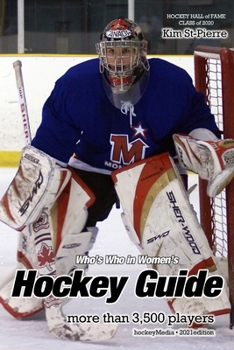 Paperback (Past edition) Who's Who in Women's Hockey Guide 2021 Book