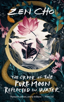 Hardcover The Order of the Pure Moon Reflected in Water Book
