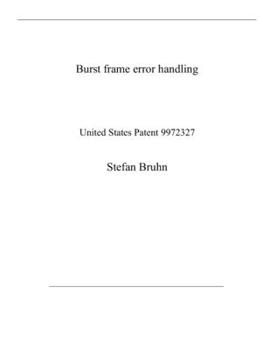 Paperback Burst frame error handling: United States Patent 9972327 Book