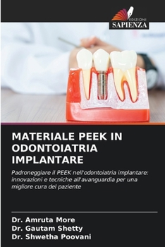Paperback Materiale Peek in Odontoiatria Implantare [Italian] Book