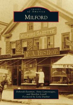 Milford - Book  of the Images of America: Massachusetts
