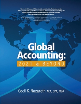 Hardcover Global Accounting: 2021 & Beyond Book