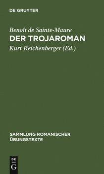 Hardcover Der Trojaroman: Nach Der Mailänder Handschrift [German] Book