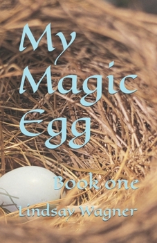 Paperback My Magic Egg: Book one Book