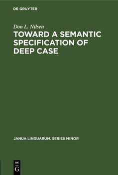 Hardcover Toward a Semantic Specification of Deep Case Book