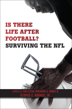 Paperback Is There Life After Football?: Surviving the NFL Book