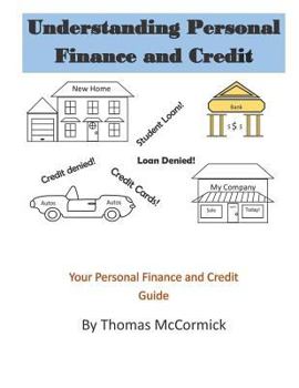 Paperback Understanding Personal Finance and Credit Book